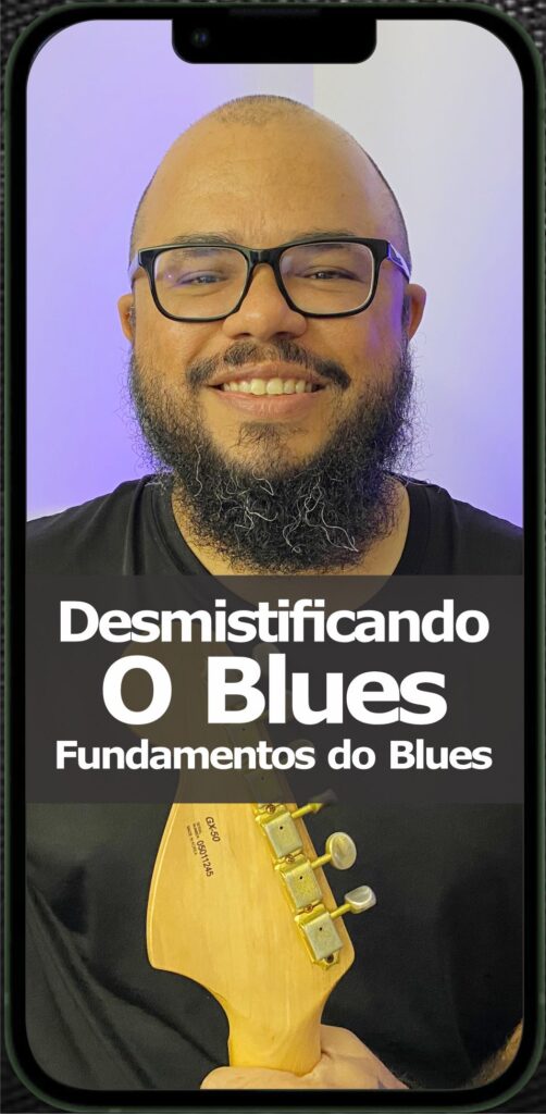 Desmistificando o Blues